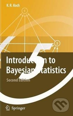 Levně Introduction to Bayesian Statistics - Karl-Rudolf Koch