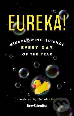 Levně Eureka! (Mindblowing Science Every Day of the Year) - kniha z kategorie Prírodné vedy a technika