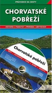 Kniha: Chorvatské pobřeží (Marek Podhorský). freytag&berndt, 2004