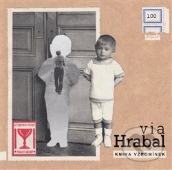 Levně Via Hrabal (Kniha vzpomínek) - kniha z kategorie Životopisy