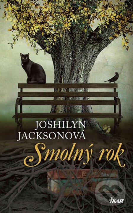 Kniha: Smolný rok (Joshilyn Jacksonová). Ikar CZ, 2014