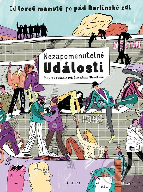 Nezapomenutelné sportovní události - Štěpánka Sekaninová, Anastasia Stročkova (ilustrácie), Albatros CZ, 2022
