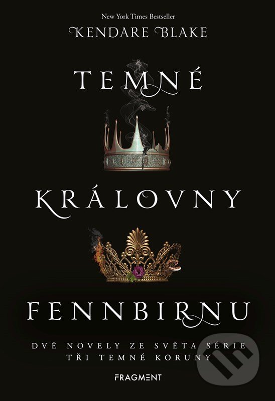 Levně Temné královny Fennbirnu - Kendare Blake - kniha z kategorie Fantasy