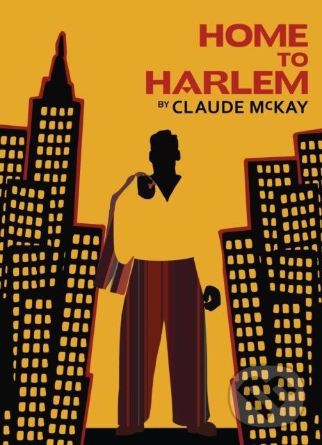 Home to Harlem koupíte na Martinus.cz