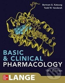 Kniha: Basic And Clinical Pharmacology (Anthony Trevor a Bertram Katzung). McGraw-Hill, 2021