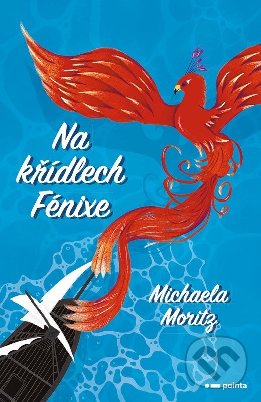 Levně Na křídlech Fénixe - Michaela Moritz - kniha z kategorie Beletria