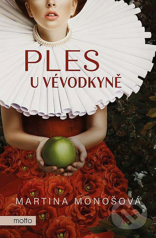 E-kniha: Ples u vévodkyně (Martina Monošová). Motto, 2022