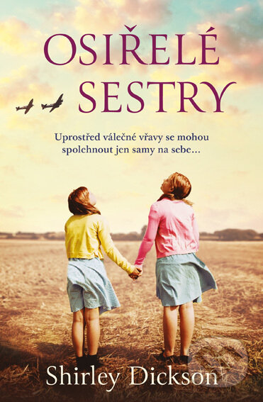 E-kniha: Osiřelé sestry (Shirley Dickson). Kontrast, 2022