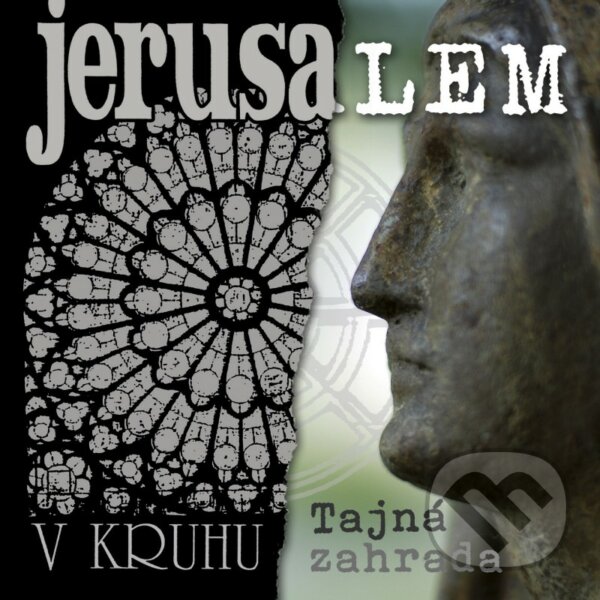 Levně Jerusalem: V kruhu/Tajná Zahrada (Remastered 2022)