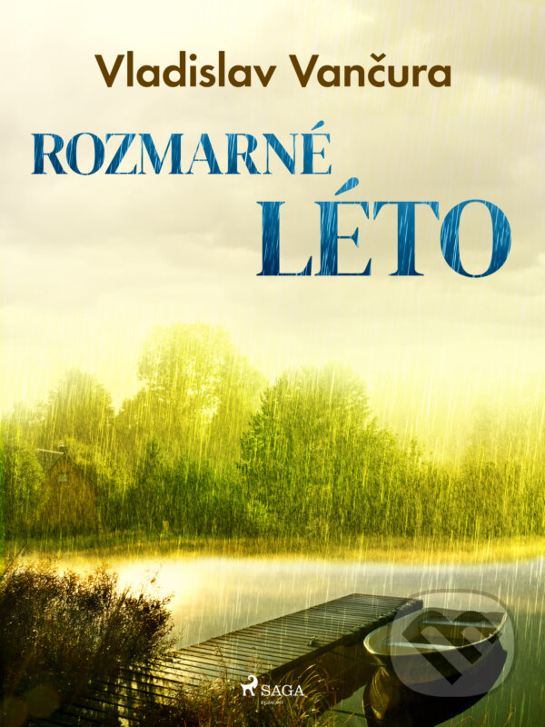 E-kniha: Rozmarné léto (Vladislav Vančura). Saga Egmont