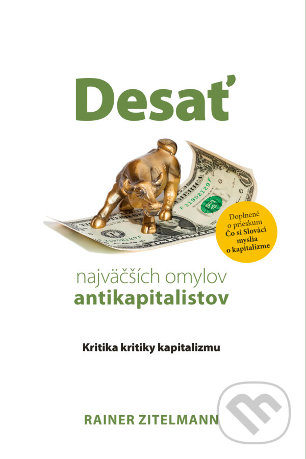 Levně Desať najväčších omylov antikapitalistov (Kritika kritiky kapitalizmu) - kniha z kategorie Politológia a politika