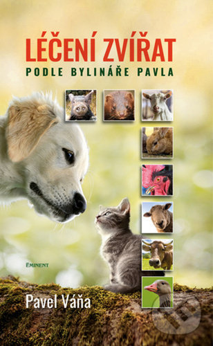 Levně Léčení zvířat podle bylináře Pavla - Pavel Váňa, Klára Holubcová (Ilustrátor) - kniha z kategorie Chov zvierat