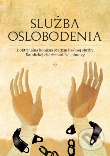 Levně Služba oslobodenia - kolektív autorov - kniha z kategorie Náboženská literatúra