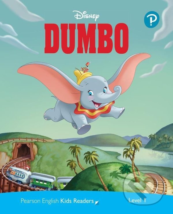 Levně Pearson English Kids Readers: Level 1 - Dumbo (DISNEY) - kniha z kategorie Jazykové učebnice a slovníky
