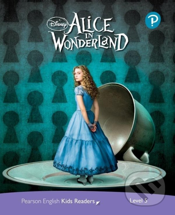 Levně Pearson English Kids Readers: Level 5 - Alice in Wonderland (DISNEY) - kniha z kategorie Jazykové učebnice a slovníky
