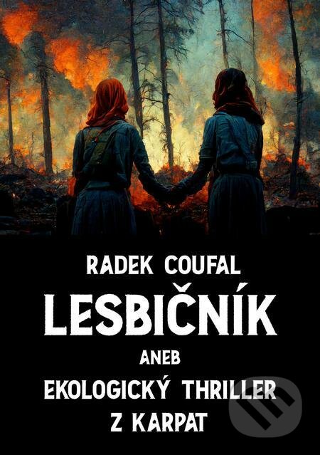 Lesbičník - Radek Coufal, E-knihy jedou
