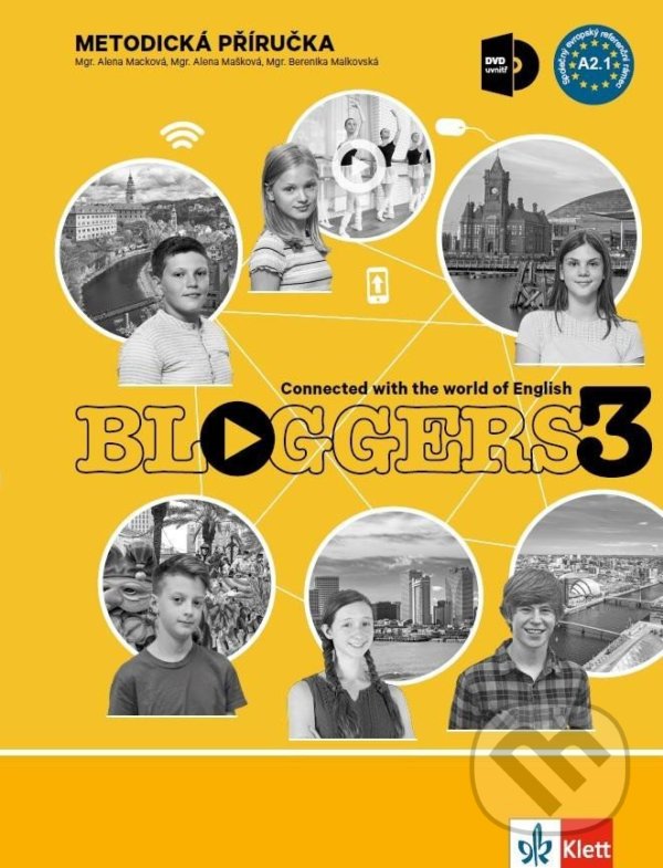 Levně Bloggers 3 (A2.1) – metodická příručka s DVD + učitelská licence - kniha z kategorie Jazykové učebnice a slovníky