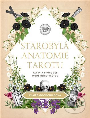 Levně Starobylá anatomie tarotu (Karty a průvodce moderního věštce) - kniha z kategorie Veštenie z kariet