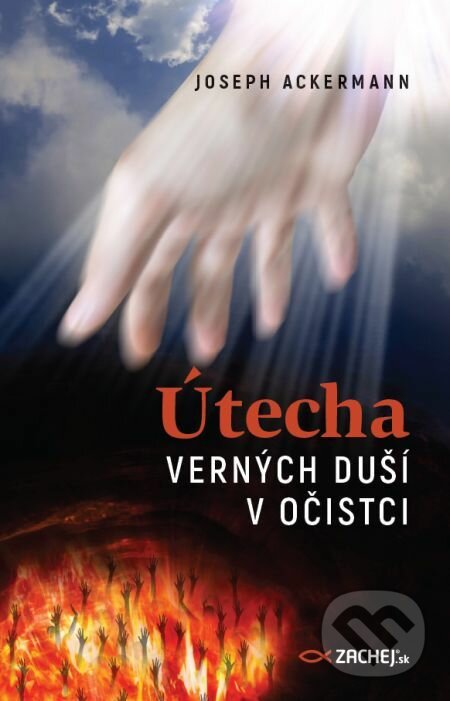 E-kniha: Útecha verných duší v očistci (Joseph Ackermann). Zachej, 2020