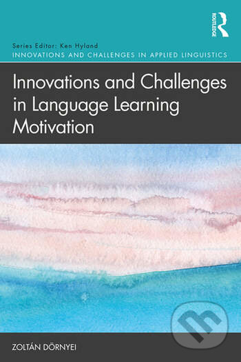 Levně Innovations and Challenges in Language Learning Motivation - kniha z kategorie Humanitné a spoločenské vedy