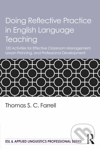 Kniha: Doing Reflective Practice in English Language Teaching (Thomas S.C. Farrell)