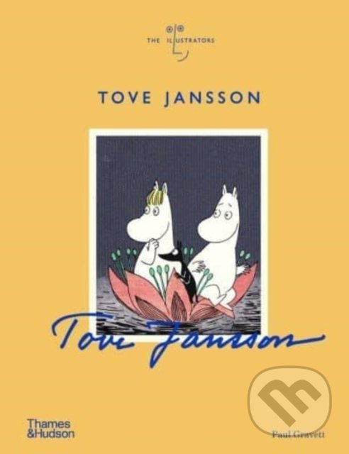 Levně Tove Jansson - Paul Gravett - kniha z kategorie Fotografie