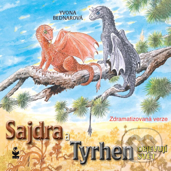Kniha Sajdra a Tyrhen objevují svět - verze se zvuky