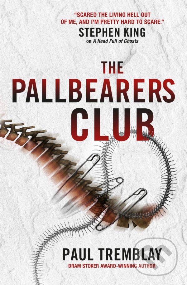 The Pallbearers&#039; Club - Paul Tremblay, Titan Books, 2022
