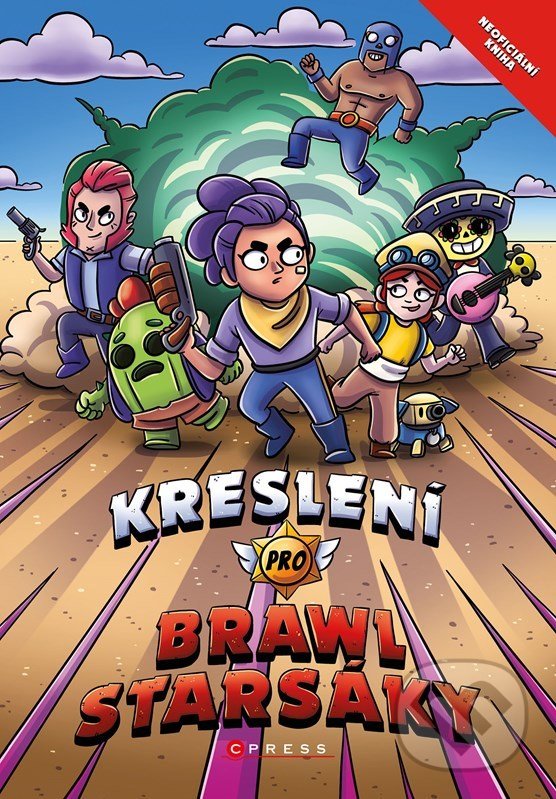 Levně Kreslení pro Brawlstarsáky (Skiny a jejich výzbroj) - kniha z kategorie Omaľovávanky