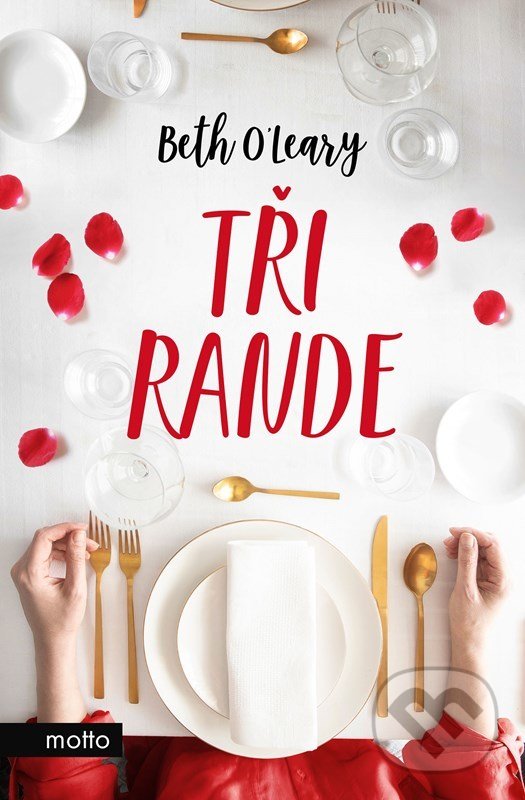 Levně Tři rande - Beth O'Leary - kniha z kategorie Romantické