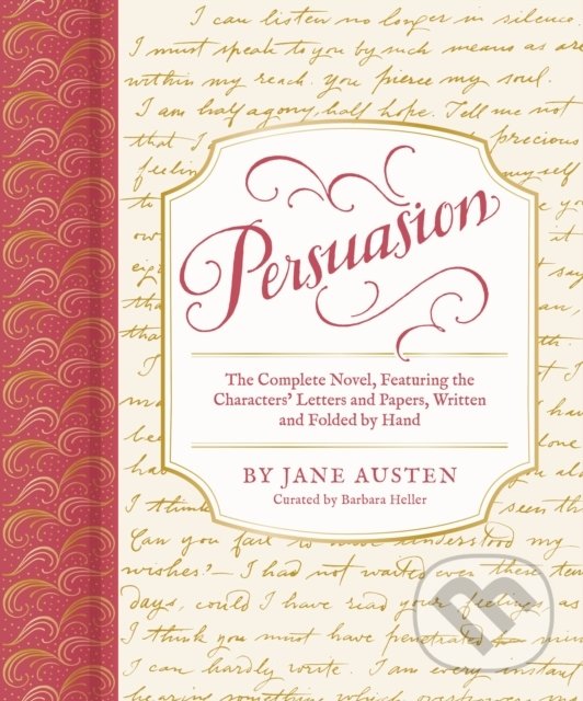 Levně Persuasion (The Complete Novel, Featuring the Characters' Letters and Papers, Written and Folded by Hand) - kniha z kategorie Beletria