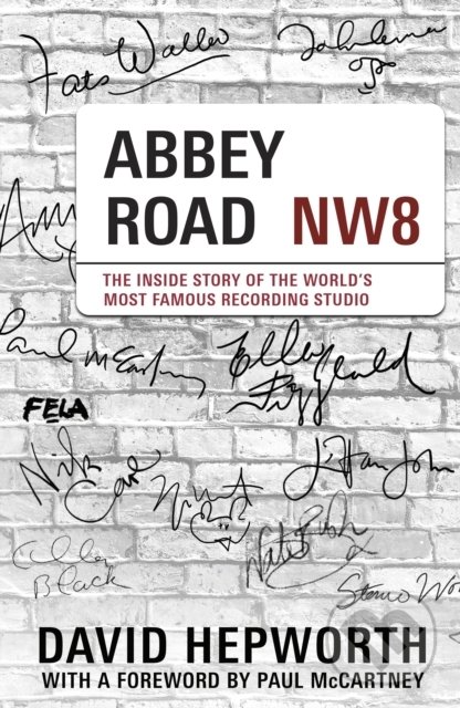 Levně Abbey Road (The Inside Story of the World's Most Famous Recording Studio) - kniha z kategorie Hudba