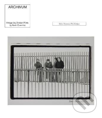 Levně Archivum (Vintage Joy Division Prints by Kevin Cummins) - kniha z kategorie Fotografie