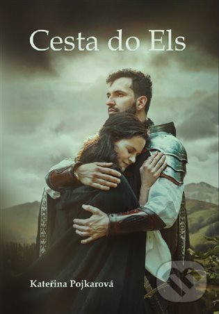 Levně Cesta do Els - Kateřina Pojkarová - kniha z kategorie Fantasy