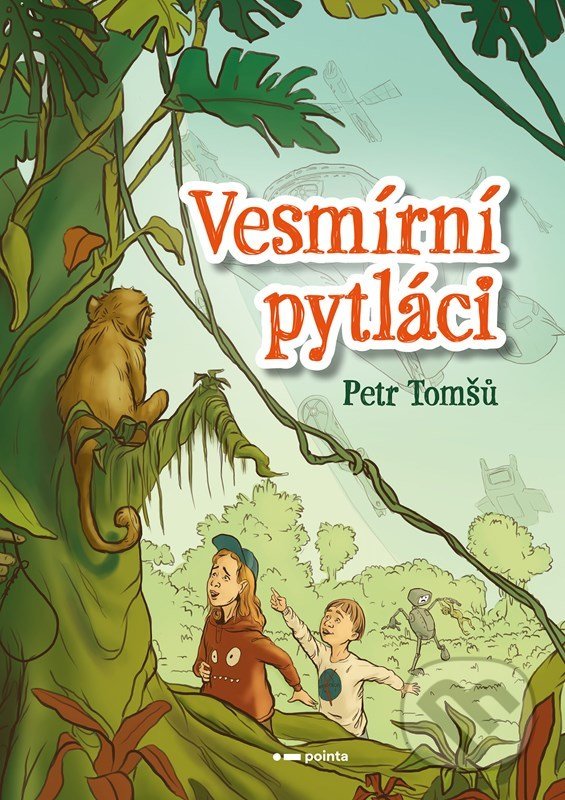 Levně Vesmírní pytláci - Petr Tomšů - kniha z kategorie Beletria