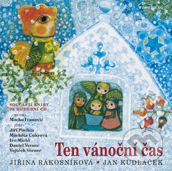 Levně Ten vánoční čas - Jiřina Rákosníková, Jan Kudláček (Ilustrátor) - kniha z kategorie Hádanky a riekanky