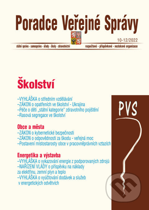 Levně Poradce veřejné správy č. 10-12 / 2022 (Školství, Obce a města, Energetika a výstavba)