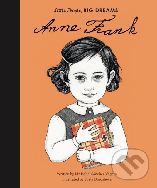 E-kniha: Anne Frank (Maria Isabel Sanchez Vegara). Frances Lincoln, 2018