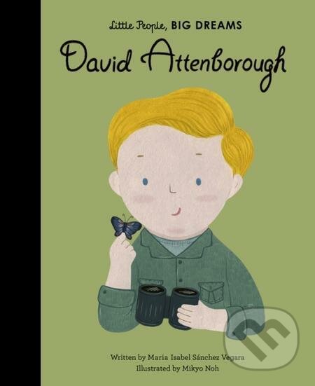 E-kniha: David Attenborough (Maria Isabel Sanchez Vegara). Frances Lincoln, 2020
