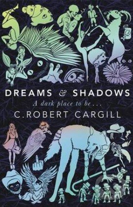 Kniha Dreams and Shadows