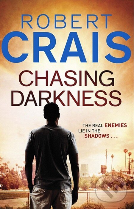 Levně Chasing Darkness - Robert Crais - kniha z kategorie Beletria