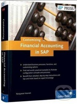 Configuring Financial Accounting in SAP - Narayanan Veeriah, SAP Press, 2011