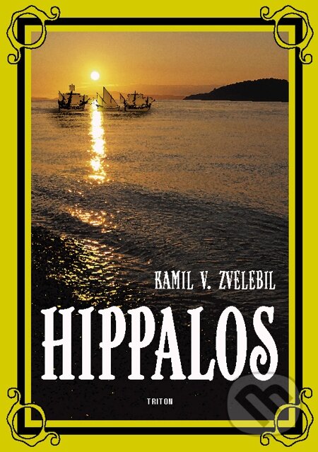 E-kniha: Hippalos (Kamil V. Zvelebil). Triton, 2003