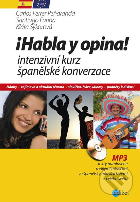 Levně Habla y opina! (Intenzivní kurz španělské konverzace) - kniha z kategorie Jazykové učebnice a slovníky
