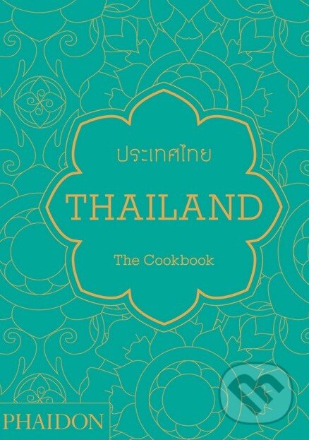 Levně Thailand (The Cookbook) - Jean–Pierre Gabriel - kniha z kategorie Národná kuchyňa