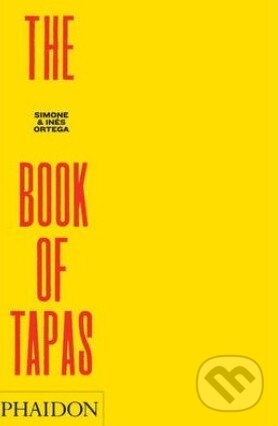 Kniha: The Book of Tapas (Jose Andres). Phaidon, 2010