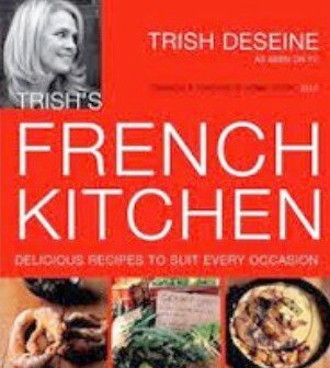 Levně Trish's French Kitchen (Delicous Recipes to Suit Every Occassion) - kniha z kategorie Francúzska kuchyňa