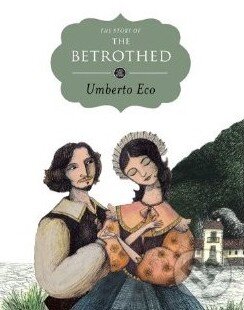 Levně The Story of the Betrothed - Umberto Eco - kniha z kategorie Beletria