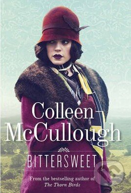 Levně Bittersweet - Colleen McCullough - kniha z kategorie Beletria