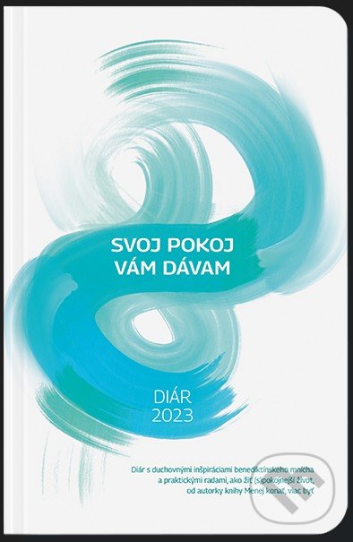 Kniha: Diár 2023: Svoj pokoj vám dávam (Ján Dolný a Stanislava Horváthová). Postoj Media, 2022